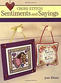 Cross Stitch Sentiments and Sayings (Paperback)