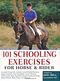 101 Schooling Exercises : For Horse and Rider (Paperback, 2 Revised edition)