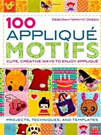 100 Applique Motifs (Paperback)
