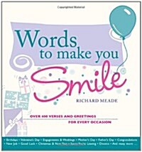 Words to Make You Smile : Over 400 Verses and Greetings for Every Occasion (Paperback)