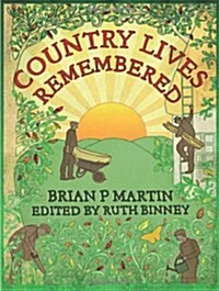 Country Lives Remembered (Hardcover)