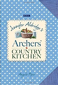 Archers Country Kitchen (Hardcover)