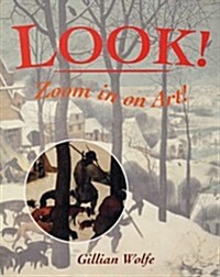 Look! Zoom in on Art (Paperback)