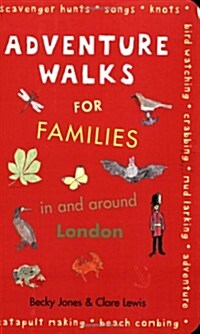 Adventure Walks for Families in and Arou (Paperback)