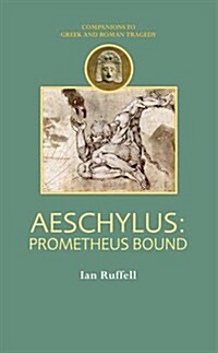 Aeschylus: Prometheus Bound (Paperback)