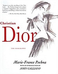 Christian Dior : The Biography (Paperback)
