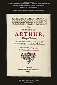 Tragedy Of Arthur (Hardcover)