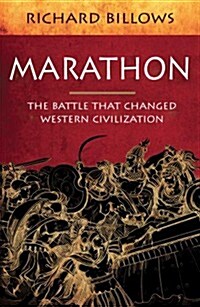 Marathon : The Battle That Changed Western Civilisation (Paperback)
