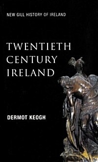 Twentieth Century Ireland: Revolution and State Building (Paperback, 2, Revised)