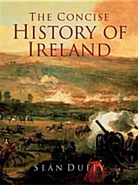 The Concise History of Ireland (Paperback, Revised)