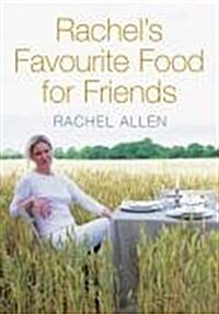 Rachels Favourite Food for Friends (Paperback)
