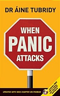 When Panic Attacks: Updated with New Chapter on Phobias (Paperback, 2)