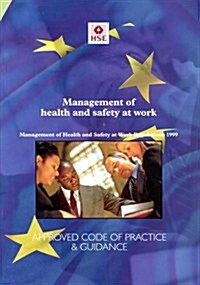 Management of Health and Safety at Work (Paperback)