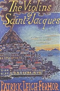 The Violins of Saint-Jacques (Paperback)