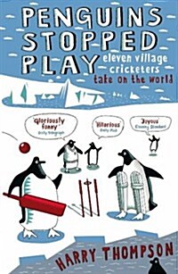 Penguins Stopped Play (Paperback)