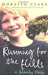 Running for the Hills : A Family Story (Paperback)