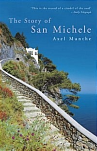 The Story of San Michele (Paperback)