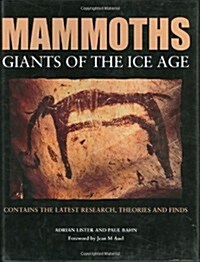 Mammoths : Giants of the Ice Age (Hardcover)