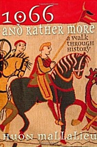 1066 and Rather More (Hardcover)