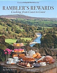 Ramblers Rewards : Cooking from Coast to Coast (Hardcover)