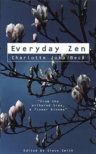 Everyday Zen : Love and Work (Paperback)