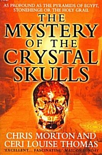 The Mystery of the Crystal Skulls (Paperback)