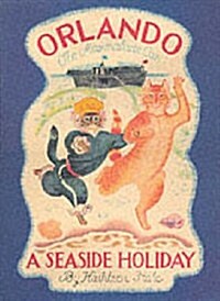 Orlando the Marmalade Cat: A Seaside Holiday (Hardcover)