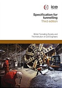 Specification for Tunnelling (Paperback, 3rd Edition)