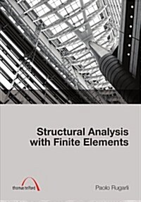 Structural Analysis with Finite Elements (Hardcover)