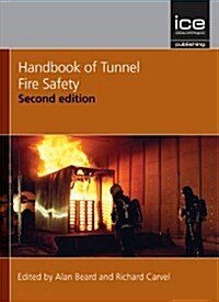 Handbook of Tunnel Fire Safety (Hardcover)