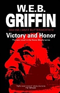 Victory and Honor (Hardcover)