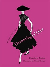 Dreaming of Dior (Hardcover)