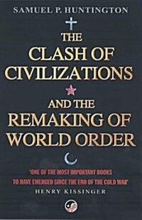 [중고] The Clash of Civilizations : And the Remaking of World Order (Paperback, Re-issue)