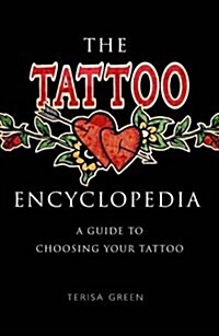 The Tattoo Encyclopedia (Paperback, UK)