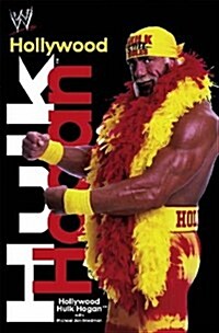 Hollywood Hulk Hogan (Paperback)