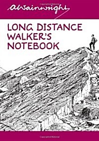 Long Distance Walkers Notebook (Paperback)