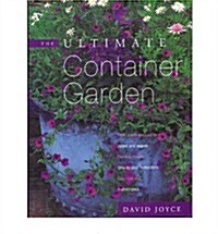 The Ultimate Container Garden (Paperback)