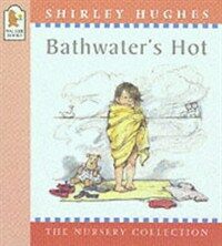 Bathwater's Hot (Paperback)