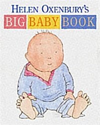 [중고] Helen Oxenburys Big Baby Book (Board Book)