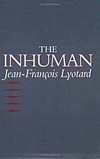 The Inhuman : Reflections on Time (Paperback)
