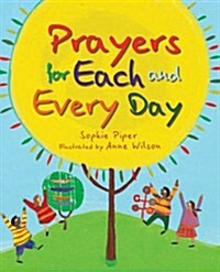 Prayers for Each and Every Day (Hardcover)