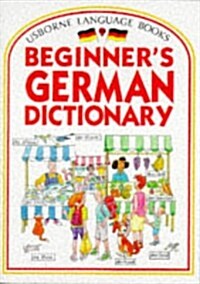 Beginners German Dictionary (Paperback)