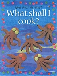 What Shall I Cook (Paperback)