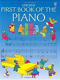 Usborne First Book of the Piano (Paperback)