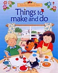 Things to Make and Do (Paperback)