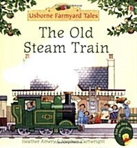 The Old Steam Train (Paperback)