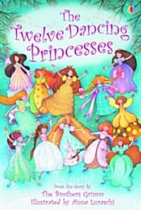 [중고] Twelve Dancing Princesses (Hardcover)