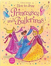 How to Draw Princesses and Ballerinas (Paperback)