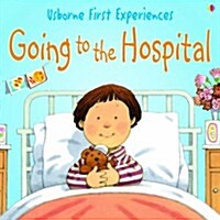 [중고] Usborne First Experiences Going To The Hospital (Paperback, New ed)
