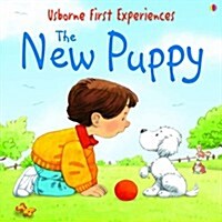 [중고] Usborne First Experiences The New Puppy (Paperback, New ed)
